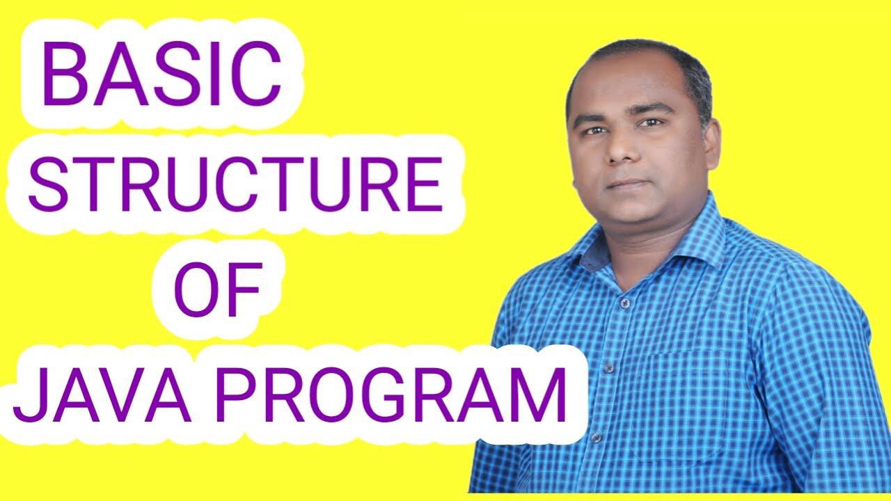 'Video thumbnail for Basic Structure of JAVA Program in Hindi | Java Programming'