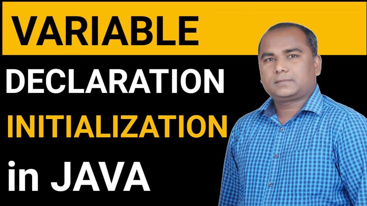 'Video thumbnail for Variable Declaration and Initialization in JAVA | Java Programming'